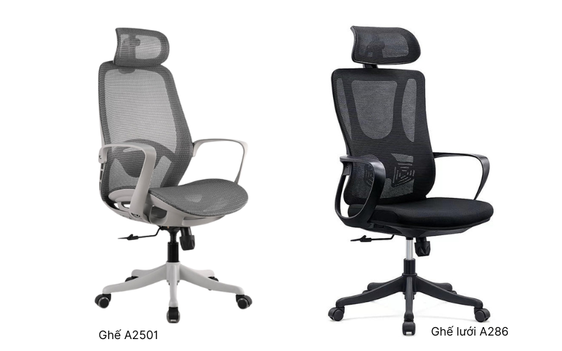 Hai mẫu ghế có tựa đầu A2501 và ghế lưới A286 được ưa chuộng 